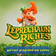 garotas programa em santos